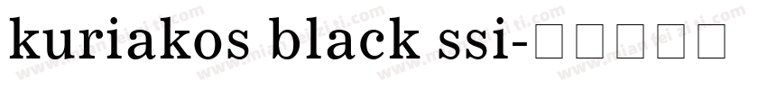 kuriakos black ssi字体转换